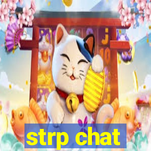 strp chat